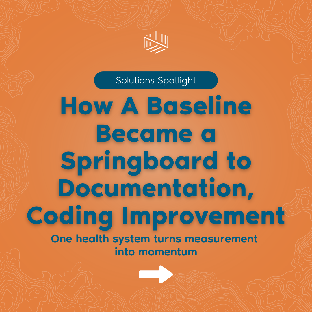 Case Study - How A Baseline Became a Springboard to Documentation, Coding Improvement