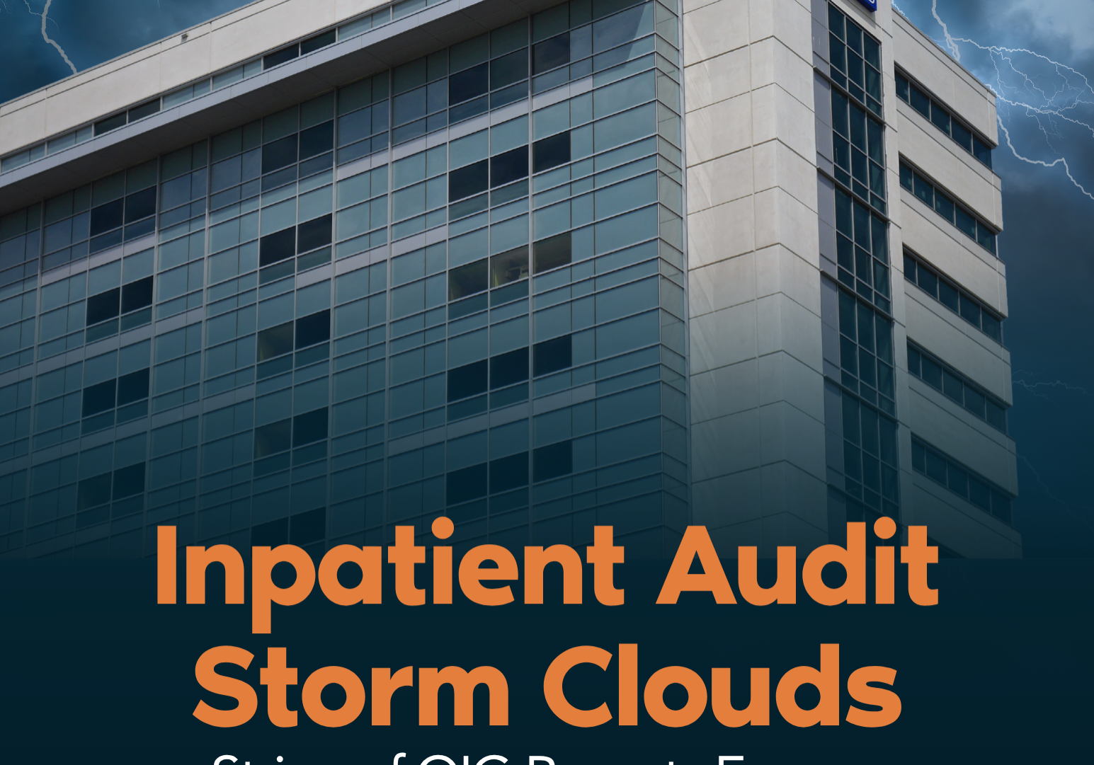 Guide Inpatient Audit Storm Clouds