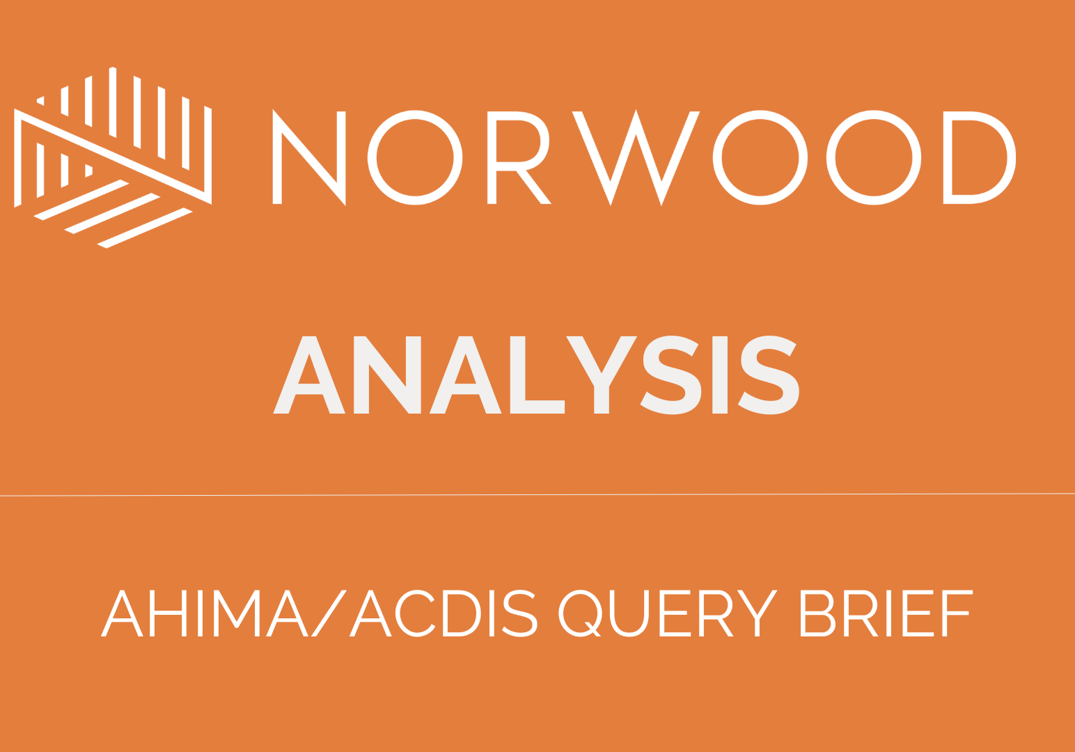 Norwood insights (6) ACDIS/AHIMA